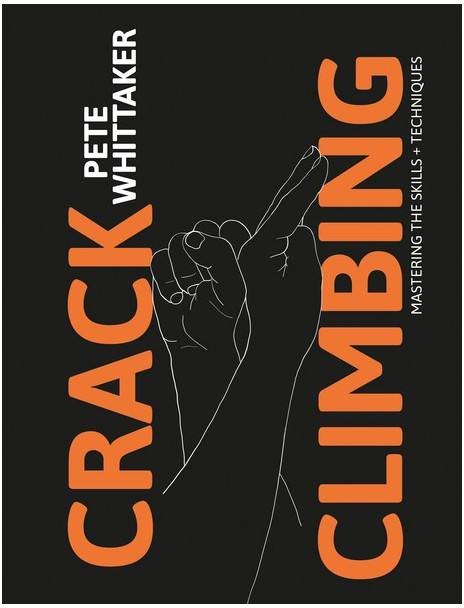 Bilde av Crack Climbing (pete Whitaker)mastering The Skills And Techniques